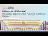 Reform or Withdraw? The United States and the Future of the United Nations